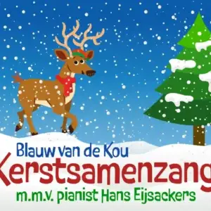 BLAUW VAN DE KOU - KERSTSAMENZANG